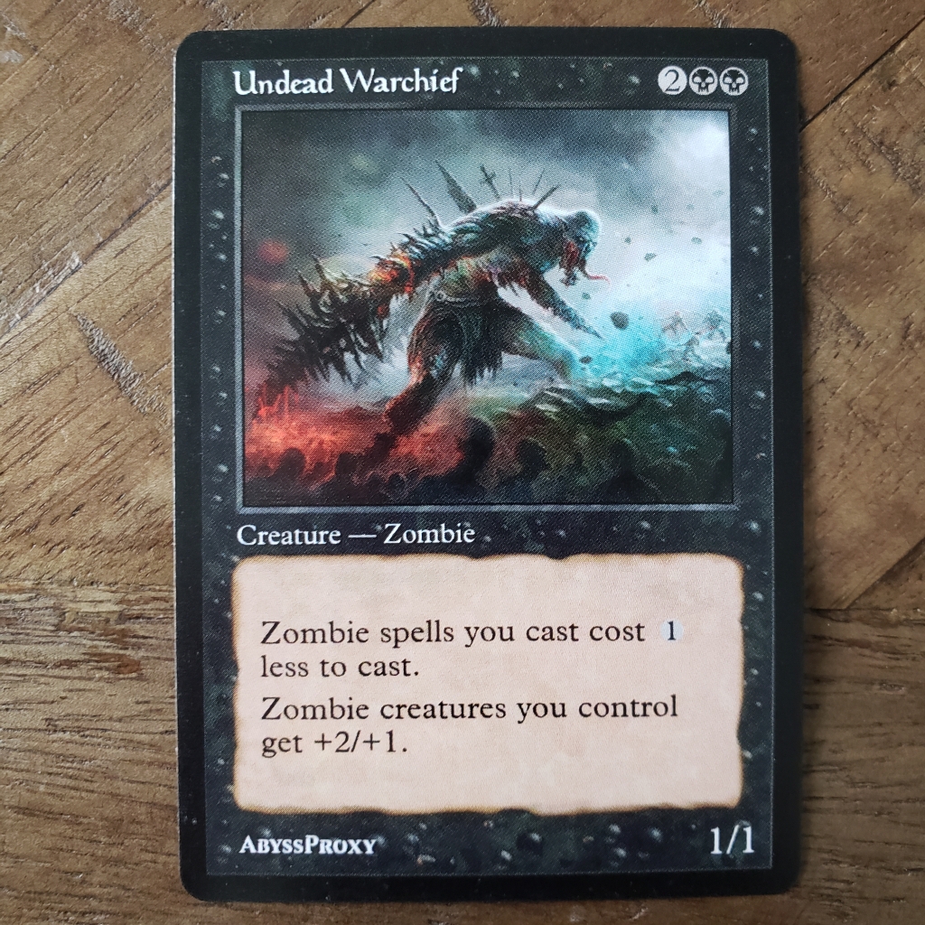 Undead Warchief #A - MTG - Abyss Proxy Shop: Enhance Your