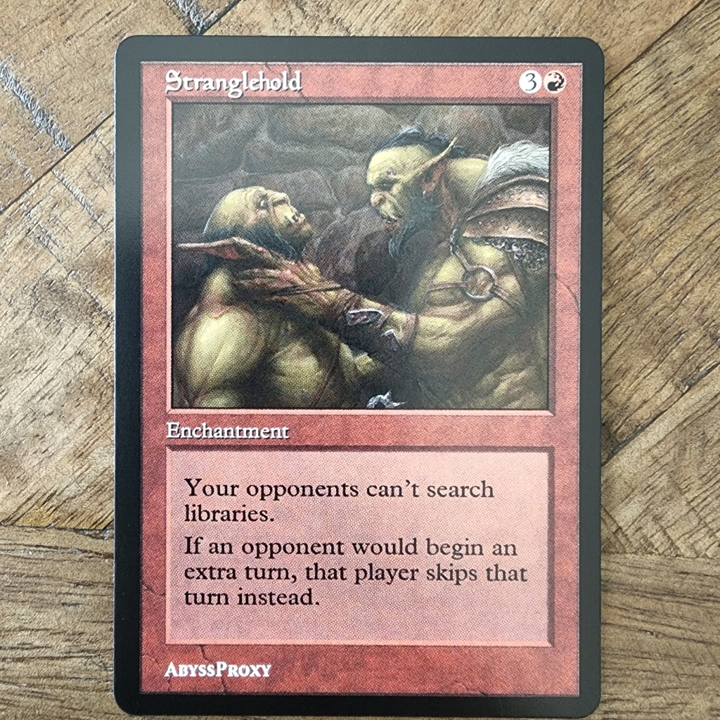 Stranglehold #A - MTG - Abyss Proxy Shop: Enhance Your Commander and ...